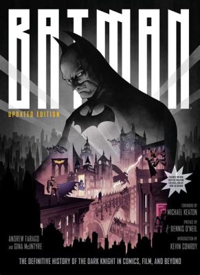 Batman Comics: Where to Start and Explore the Enigma of the Dark Knight